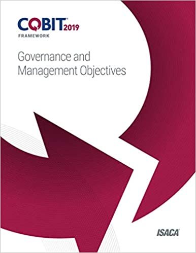 COBIT 2019 Framework: Governance and Management Objectives